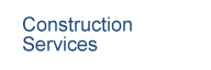 Construction Services